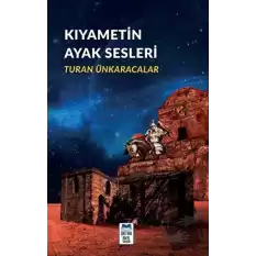 Kıyametin Ayak Sesleri