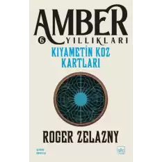 Kıyametin Koz Kartları - Amber Yıllıkları 6