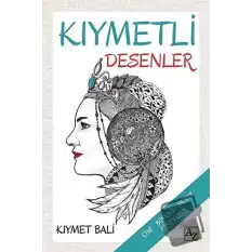 Kıymetli Desenler