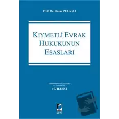 Kıymetli Evrak Hukukunun Esasları (Ciltli)