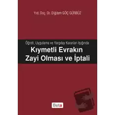 Kıymetli Evrakın Zayi Olması ve İptali