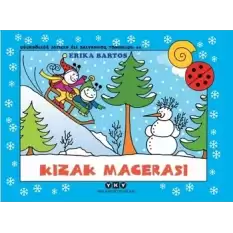 Kızak Macerası 29 - Uğurböceği Sevecen ile Salyangoz Tomurcuk