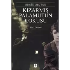 Kızarmış Palamutun Kokusu