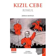 Kızıl Cebe - Riskul