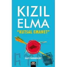 Kızıl Elma Kutsal Emanet