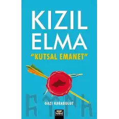 Kızıl Elma Kutsal Emanet