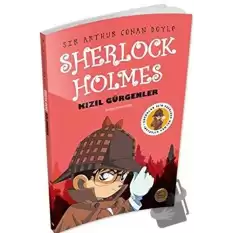 Kızıl Gürgenler - Sherlock Holmes