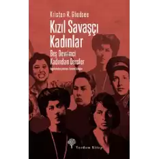 Kızıl Savaşçı Kadınlar