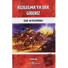 Kızılelmaya Dek Gideriz