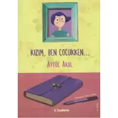 Kızım Ben Çocukken