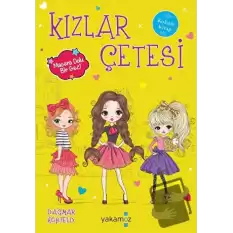 Kızlar Çetesi - Macera Dolu Bir Gezi