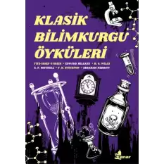 Klasik Bilimkurgu Öyküleri