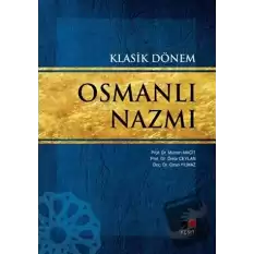 Klasik Dönem Osmanlı Nazmı