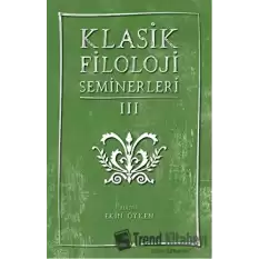 Klasik Filoloji Seminerleri 3