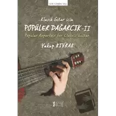 Klasik Gitar İçin Popüler Dağarcık 2