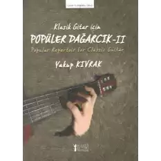 Klasik Gitar İçin Popüler Dağarcık II