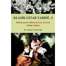 Klasik Gitar Tarihi 1