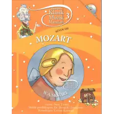 Klasik Müzik Masalları- Mozart