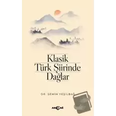 Klasik Türk Şiirinde Dağlar