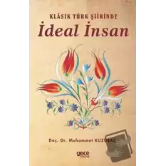 Klasik Türk Şiirinde İdeal İnsan