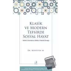 Klasik ve Modern Tefsirde Sosyal Hayat