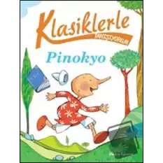 Klasiklerle Tanışıyorum - Pinokyo