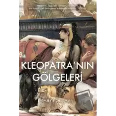 Kleopatra’nın Gölgeleri