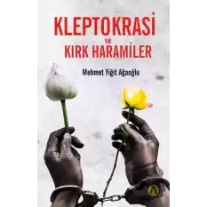 Kleptokrasi ve Kırk Haramiler