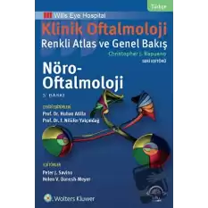 Klinik Oftalmoloji: Renkli Atlas ve Genel Bakış - Nöro-Oftalmoloji