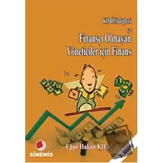 KOBİ Sahipleri ve Finansçı Olmayan Yöneticiler için Finans