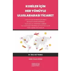 Kobiler İçin Her Yönüyle Uluslararası Ticaret