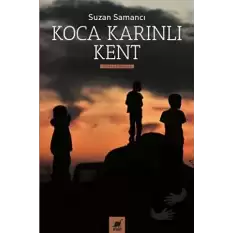 Koca Karınlı Kent