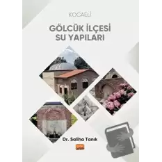 Kocaeli Gölcük İlçesi Su Yapıları