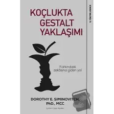 Koçlukta Gestalt Yaklaşımı