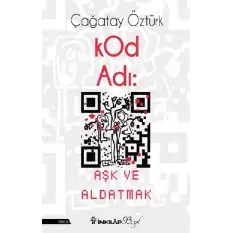 Kod Adı - Aşk Ve Aldatmak