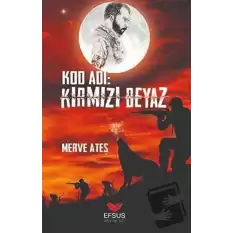 Kod Adı: Kırmızı Beyaz