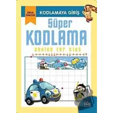 Kodlamaya Giriş - Süper Kodlama