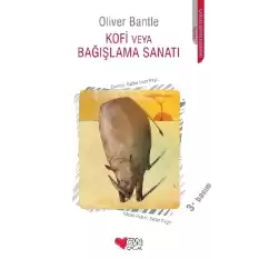 Kofi Veya Bağışlama Sanatı