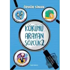 Kökünü Arayan Sözcük 2