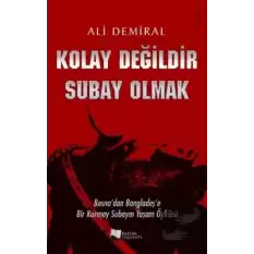 Kolay Değildir Subay Olmak