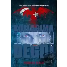 Kollarıma Ruhun Değdi