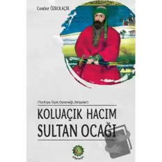 Koluaçık Hacım Sultan Ocağı