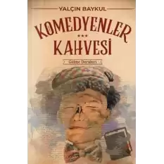 Komedyenlerin Kahvesi