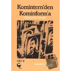 Kominternden Kominforma - Cilt 2