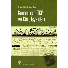 Komintern, TKP ve Kürt İsyanları