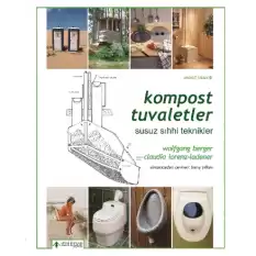 Kompost Tuvaletler Susuz ve Sıhhi Teknikler