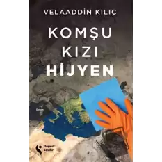 Komşu Kızı Hijyen