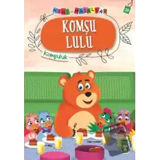 Komşu Lulu - Mini Masallar 4