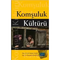 Komşuluk Kültürü