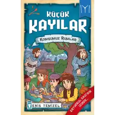 Komşumuz Rumlar - Küçük Kayılar 2